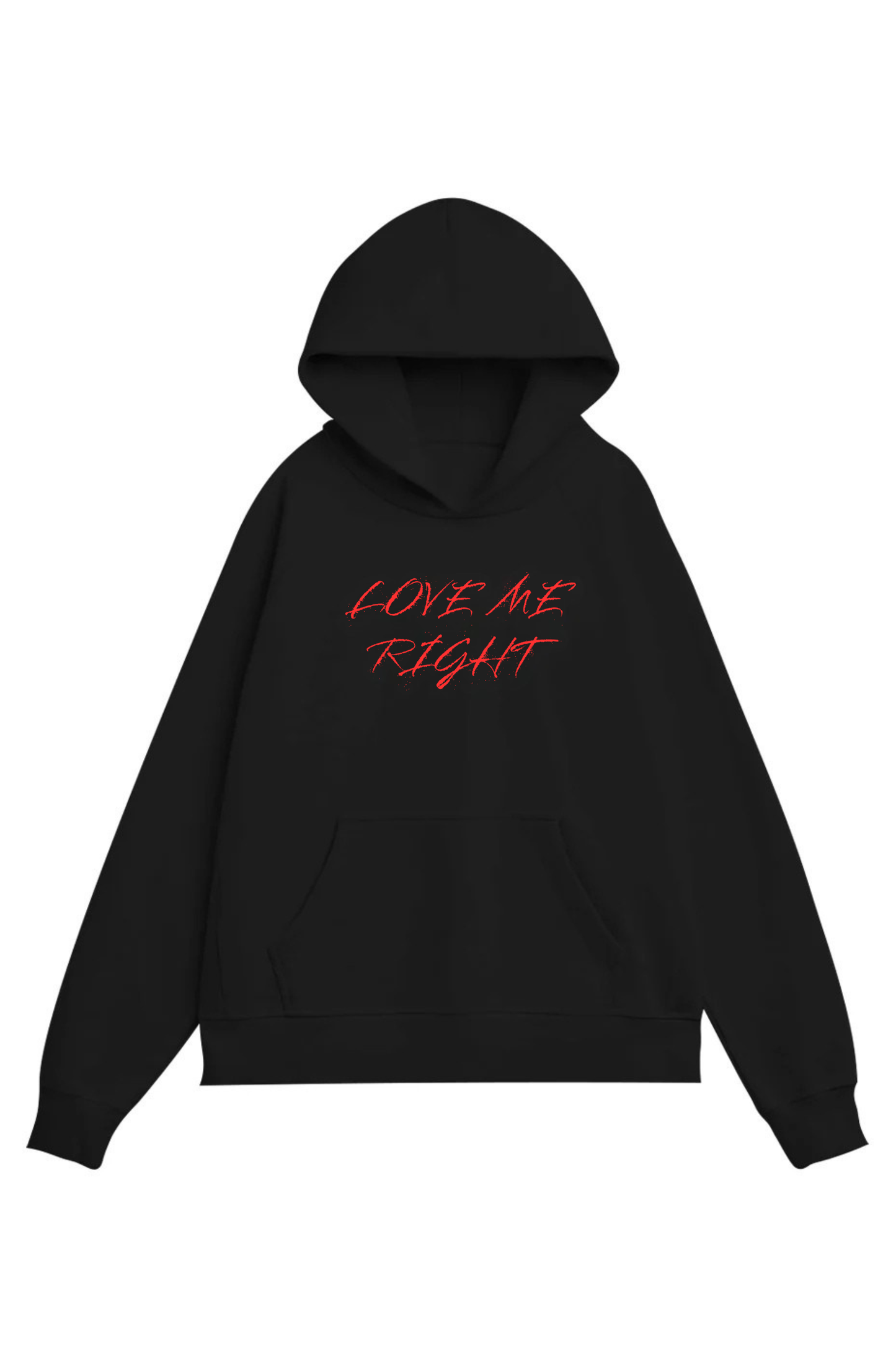 'Love Me Right' Lyric Organic Heavyweight Hoodie