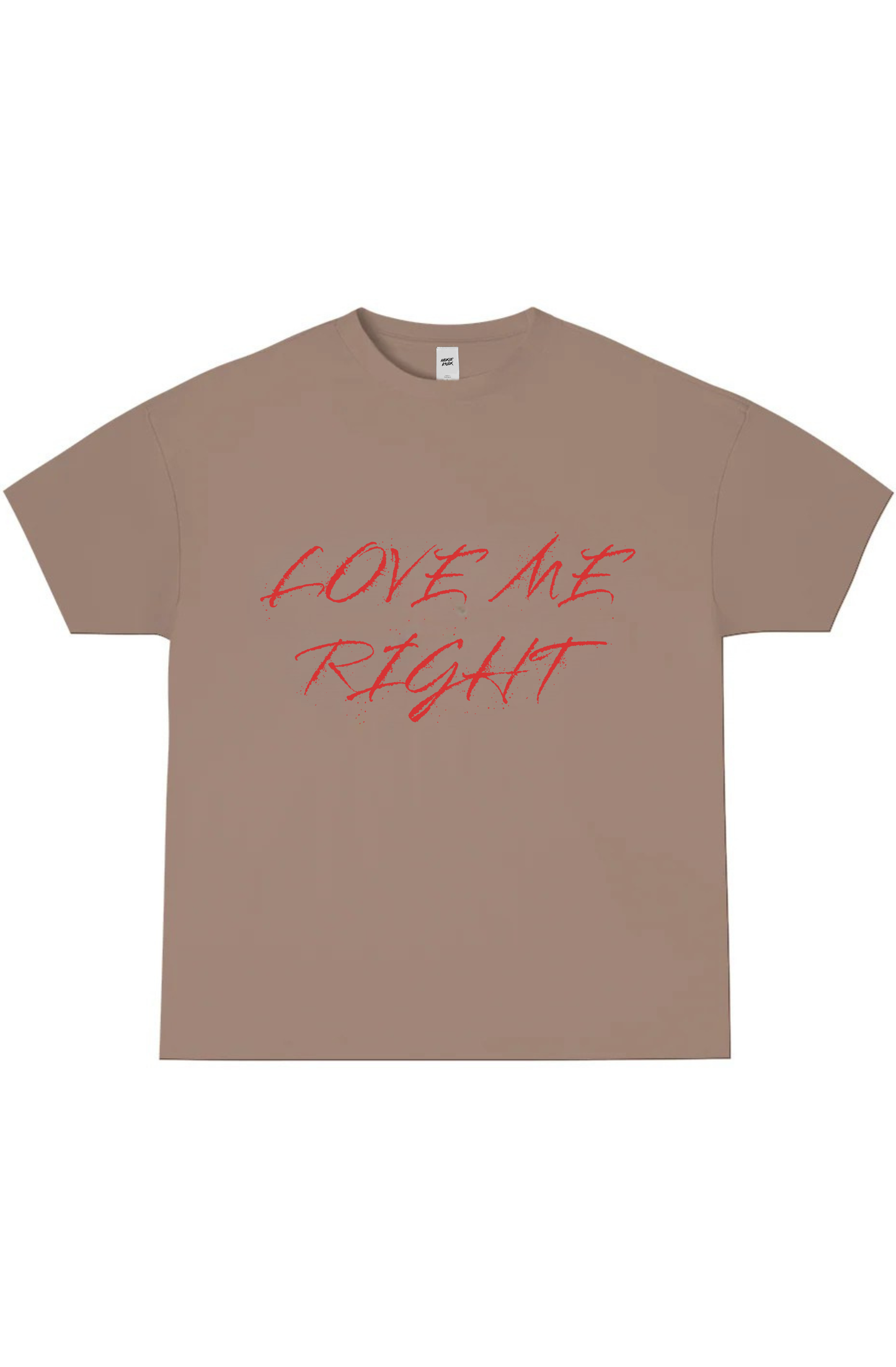 'Love Me Right' Lyric Tee - Multiple Colors